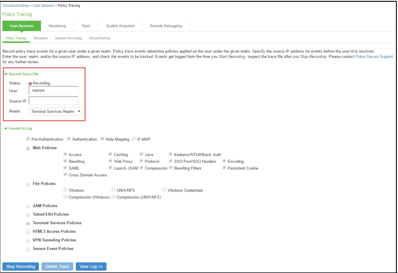 Policy Tracing Page During Recording